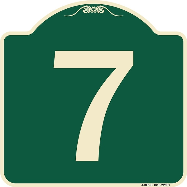 Signmission Sign with Number 7 Heavy-Gauge Aluminum Architectural Sign, 18" x 18", G-1818-22901 A-DES-G-1818-22901 - main